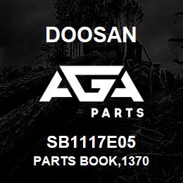 SB1117E05 Doosan PARTS BOOK,1370 | AGA Parts