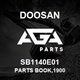 SB1140E01 Doosan PARTS BOOK,1900 | AGA Parts