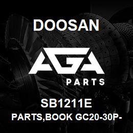 SB1211E Doosan PARTS,BOOK GC20-30P-5 | AGA Parts