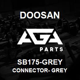 SB175-GREY Doosan CONNECTOR- GREY | AGA Parts