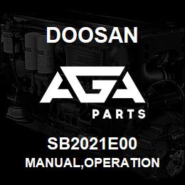 SB2021E00 Doosan MANUAL,OPERATION | AGA Parts