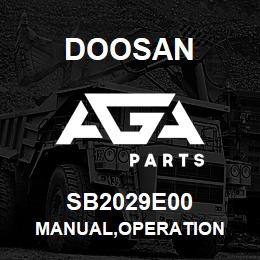 SB2029E00 Doosan MANUAL,OPERATION | AGA Parts