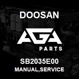 SB2035E00 Doosan MANUAL,SERVICE | AGA Parts