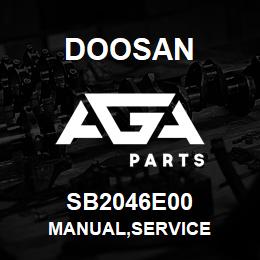 SB2046E00 Doosan MANUAL,SERVICE | AGA Parts