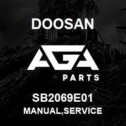 SB2069E01 Doosan MANUAL,SERVICE | AGA Parts