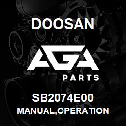 SB2074E00 Doosan MANUAL,OPERATION | AGA Parts