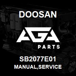 SB2077E01 Doosan MANUAL,SERVICE | AGA Parts