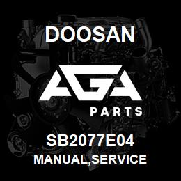 SB2077E04 Doosan MANUAL,SERVICE | AGA Parts