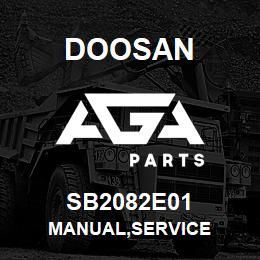 SB2082E01 Doosan MANUAL,SERVICE | AGA Parts