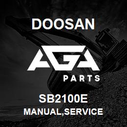 SB2100E Doosan MANUAL,SERVICE | AGA Parts