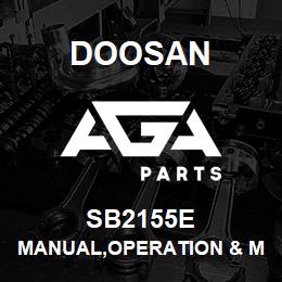 SB2155E Doosan MANUAL,OPERATION & MAINTENANCE,OLD | AGA Parts