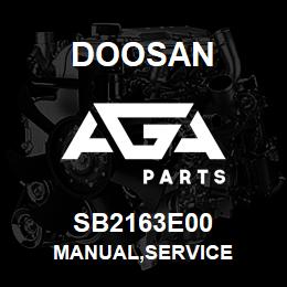 SB2163E00 Doosan MANUAL,SERVICE | AGA Parts