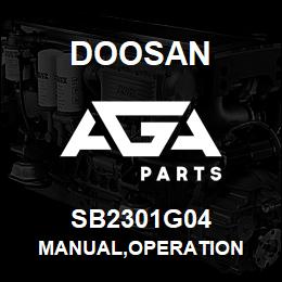 SB2301G04 Doosan MANUAL,OPERATION | AGA Parts