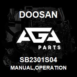 SB2301S04 Doosan MANUAL,OPERATION | AGA Parts