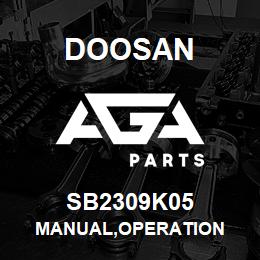 SB2309K05 Doosan MANUAL,OPERATION | AGA Parts