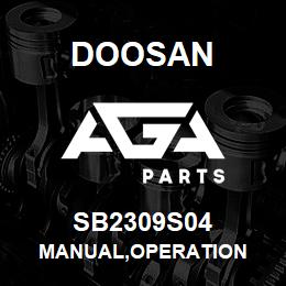 SB2309S04 Doosan MANUAL,OPERATION | AGA Parts