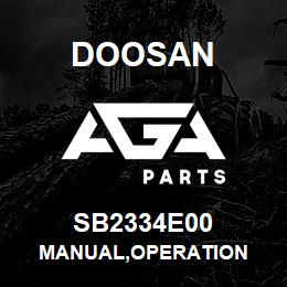 SB2334E00 Doosan MANUAL,OPERATION | AGA Parts