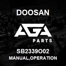 SB2339O02 Doosan MANUAL,OPERATION | AGA Parts