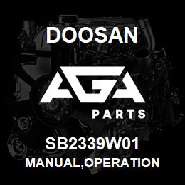 SB2339W01 Doosan MANUAL,OPERATION | AGA Parts