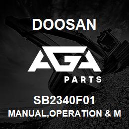 SB2340F01 Doosan MANUAL,OPERATION & MAINTENANCE | AGA Parts