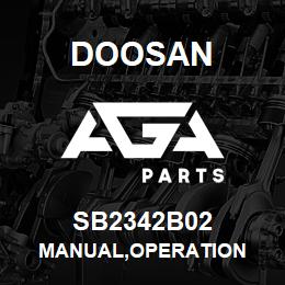 SB2342B02 Doosan MANUAL,OPERATION | AGA Parts