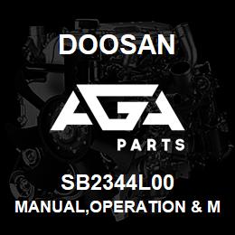 SB2344L00 Doosan MANUAL,OPERATION & MAINTENANCE,D25G | AGA Parts