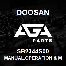 SB2344S00 Doosan MANUAL,OPERATION & MAINTENANCE,D25G | AGA Parts