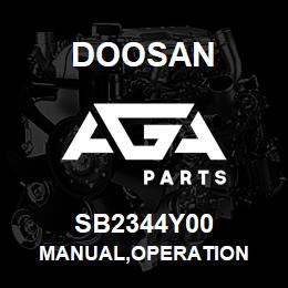 SB2344Y00 Doosan MANUAL,OPERATION | AGA Parts