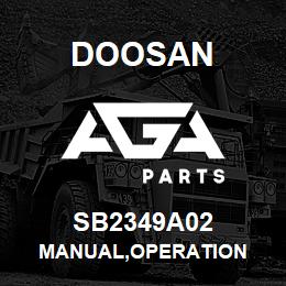 SB2349A02 Doosan MANUAL,OPERATION | AGA Parts