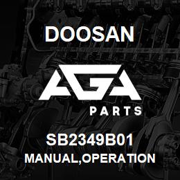 SB2349B01 Doosan MANUAL,OPERATION | AGA Parts