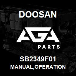 SB2349F01 Doosan MANUAL,OPERATION | AGA Parts