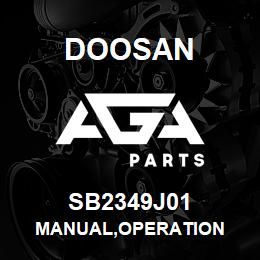 SB2349J01 Doosan MANUAL,OPERATION | AGA Parts