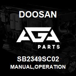 SB2349SC02 Doosan MANUAL,OPERATION | AGA Parts