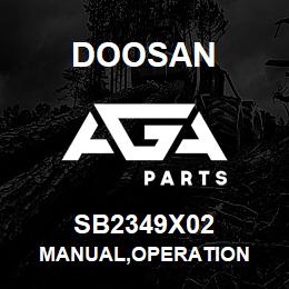 SB2349X02 Doosan MANUAL,OPERATION | AGA Parts