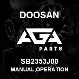 SB2353J00 Doosan MANUAL,OPERATION | AGA Parts