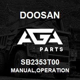 SB2353T00 Doosan MANUAL,OPERATION | AGA Parts