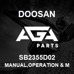 SB2355D02 Doosan MANUAL,OPERATION & MAINTENANCE | AGA Parts