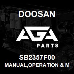 SB2357F00 Doosan MANUAL,OPERATION & MAINTENANCE | AGA Parts