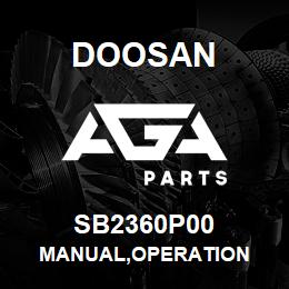 SB2360P00 Doosan MANUAL,OPERATION | AGA Parts