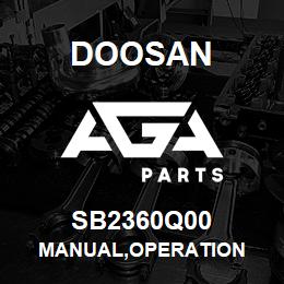 SB2360Q00 Doosan MANUAL,OPERATION | AGA Parts