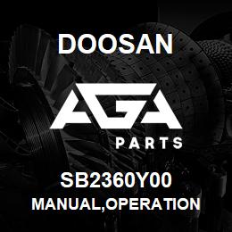 SB2360Y00 Doosan MANUAL,OPERATION | AGA Parts