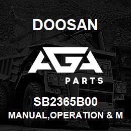 SB2365B00 Doosan MANUAL,OPERATION & MAINTENANCE | AGA Parts