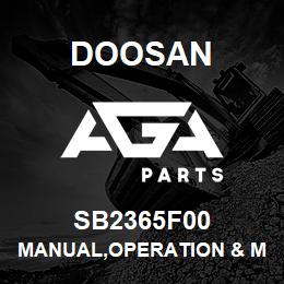 SB2365F00 Doosan MANUAL,OPERATION & MAINTENANCE | AGA Parts