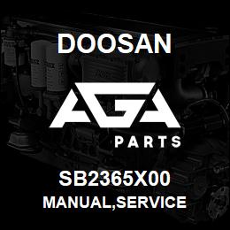 SB2365X00 Doosan MANUAL,SERVICE | AGA Parts