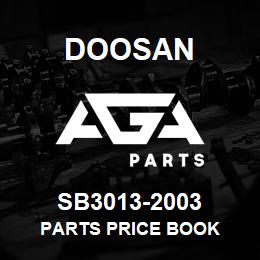 SB3013-2003 Doosan PARTS PRICE BOOK | AGA Parts