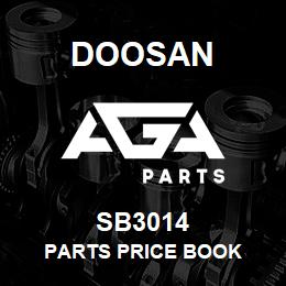 SB3014 Doosan PARTS PRICE BOOK | AGA Parts