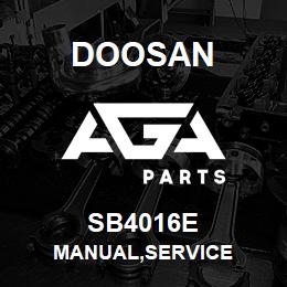 SB4016E Doosan MANUAL,SERVICE | AGA Parts