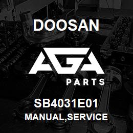 SB4031E01 Doosan MANUAL,SERVICE | AGA Parts