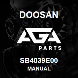 SB4039E00 Doosan MANUAL | AGA Parts