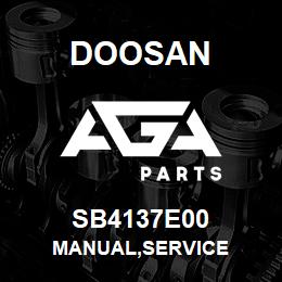 SB4137E00 Doosan MANUAL,SERVICE | AGA Parts